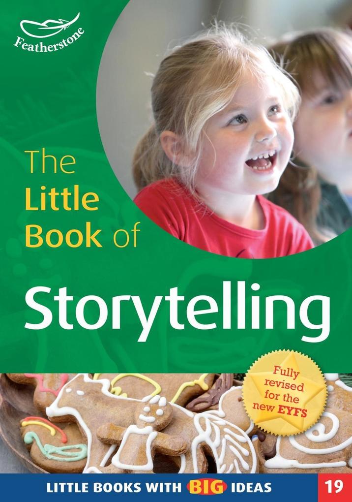 The Little Book of Storytelling - Mary Medlicott