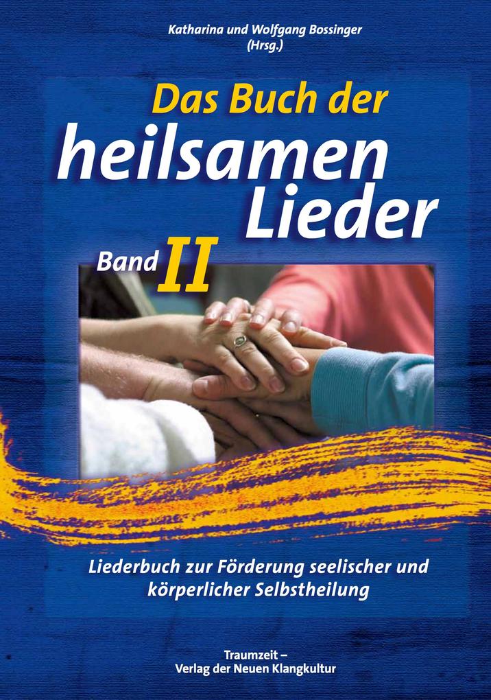 Traumzeit Verlag Das Buch Der Heilsamen Lieder 2 - Bild 4