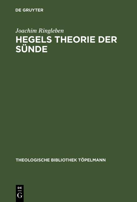 Hegels Theorie der Sünde - Joachim Ringleben