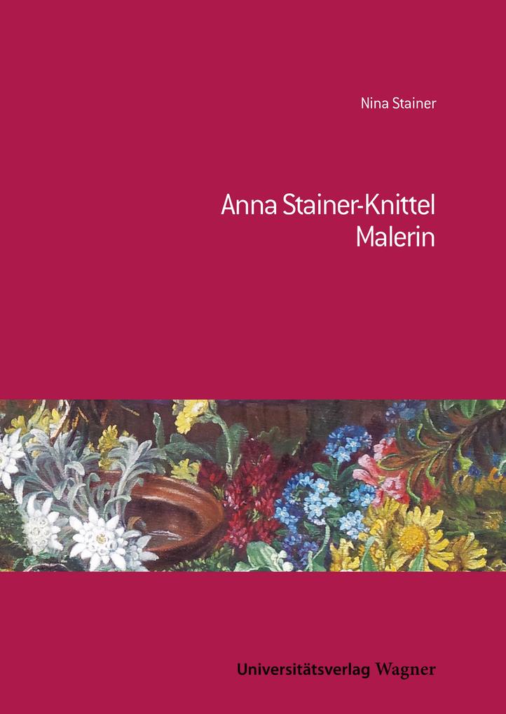 Anna Stainer-Knittel - Nina Stainer