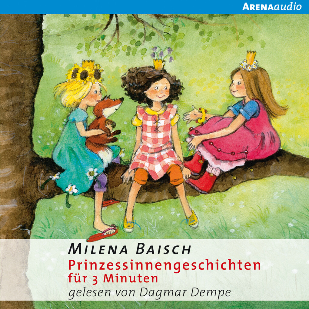 Prinzessinnengeschichten für 3 Minuten - Milena Baisch
