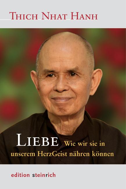 Liebe Thich Nhat Hanh - Bild 4