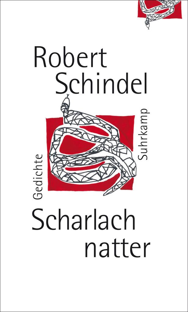 Scharlachnatter - Robert Schindel