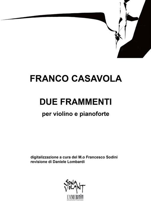 Due Frammenti als eBook von Franco Casavola - Emmebi edizioni