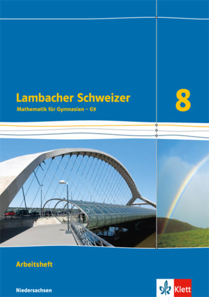 Lambacher Schweizer. 8. Schuljahr G9. Arbeitsheft plus Lösungsheft. Neubearbeitung. Niedersachsen