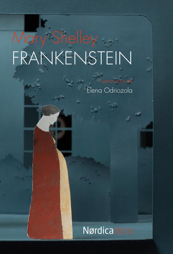 Frankenstein o el moderno Prometeo - Mary Shelley/ Francisco Torres Oliver