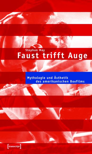 Faust trifft Auge - Stephan May