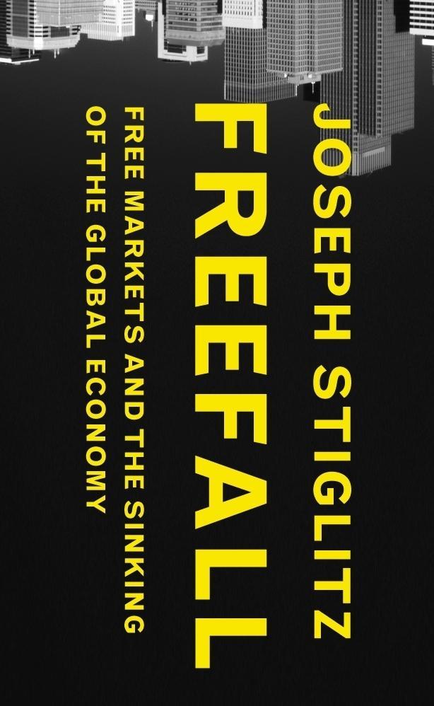 Freefall - Joseph Stiglitz