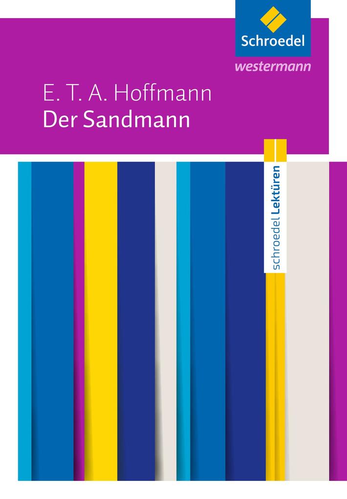 Schroedel Lekt�ren: E.T.A. Hoffmann: Der Sandmann Textausgabe - Bild 4