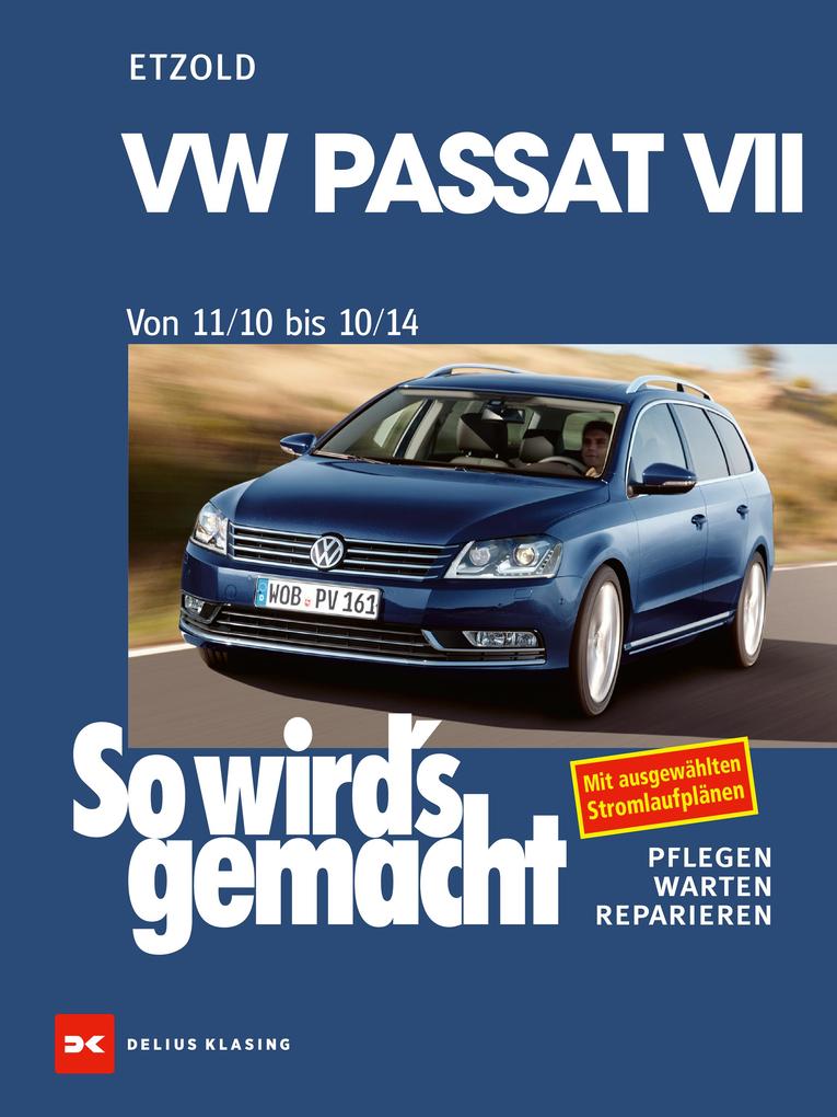 VW Passat 7 von 11/10 bis 10/14 - Rüdiger Etzold