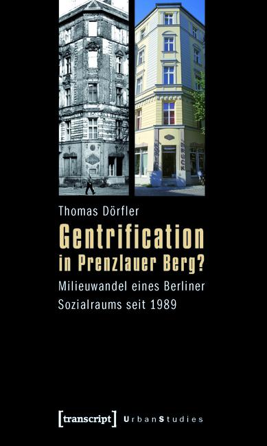 Gentrification in Prenzlauer Berg? - Thomas Dörfler