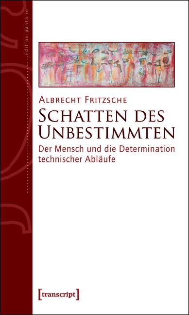 Schatten des Unbestimmten - Albrecht Fritzsche