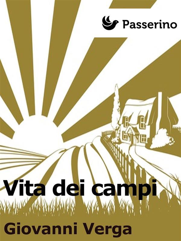 Vita dei campi - Giovanni Verga