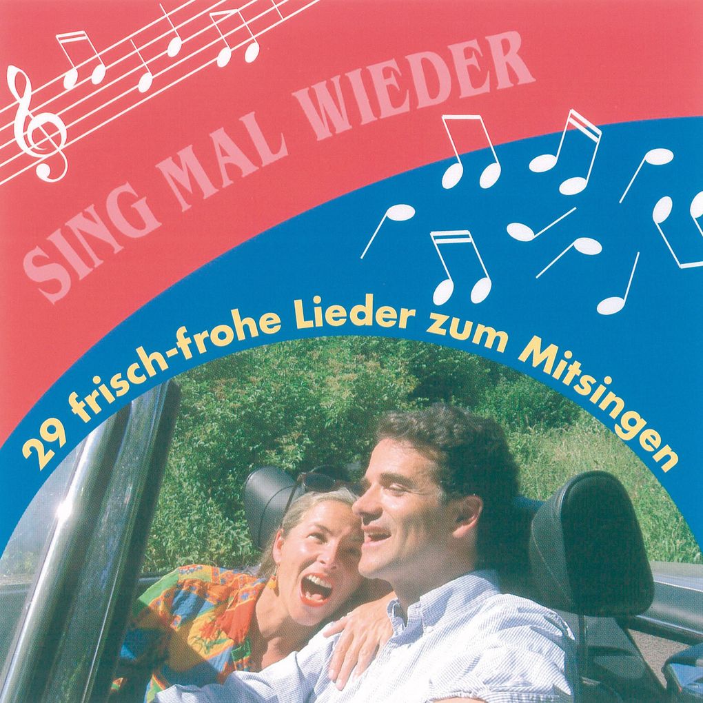 Sing mal wieder - Karin Ruppelt/ Werner Kopelke