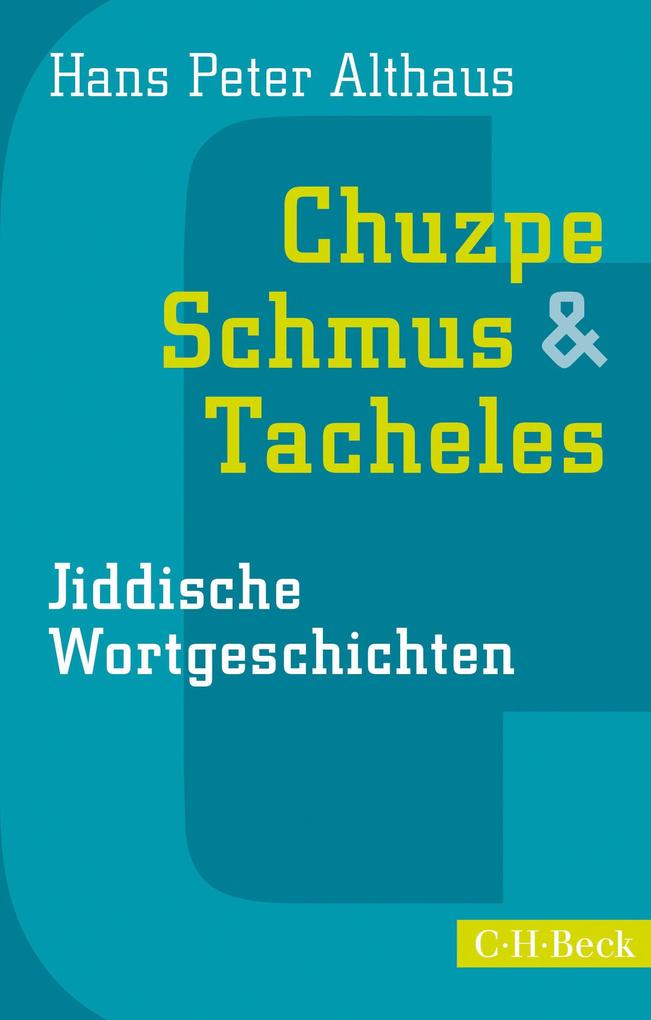 Chuzpe Schmus & Tacheles - Hans Peter Althaus