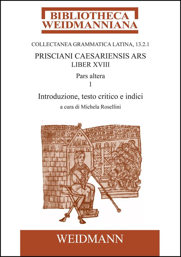 Prisciani Caesariensis Ars Liber XVIII Pars altera 1 - Priscianus Priscianus