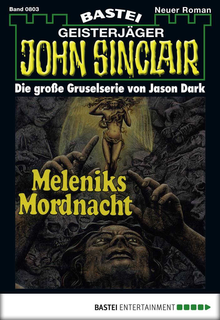 Jason Dark NEU Der Grabsucher JOHN SINCLAIR ROMAN Nr 1973 