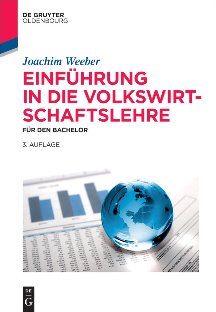 Einführung in die Volkswirtschaftslehre - Joachim Weeber