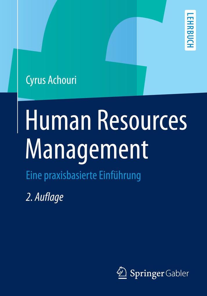 Gabler Verlag Human Resources Management Cyrus Achouri - Bild 2