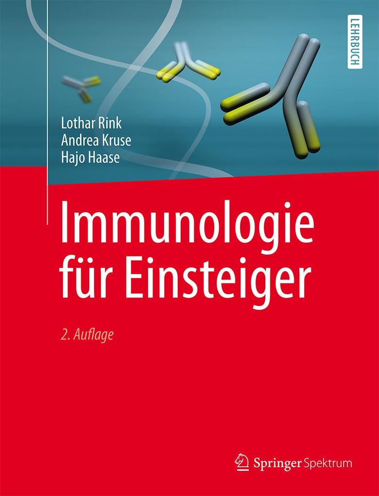 Immunologie für Einsteiger - Lothar Rink/ Andrea Kruse/ Hajo Haase