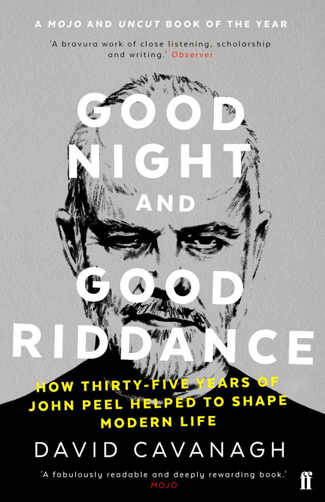 Good Night and Good Riddance - David Cavanagh