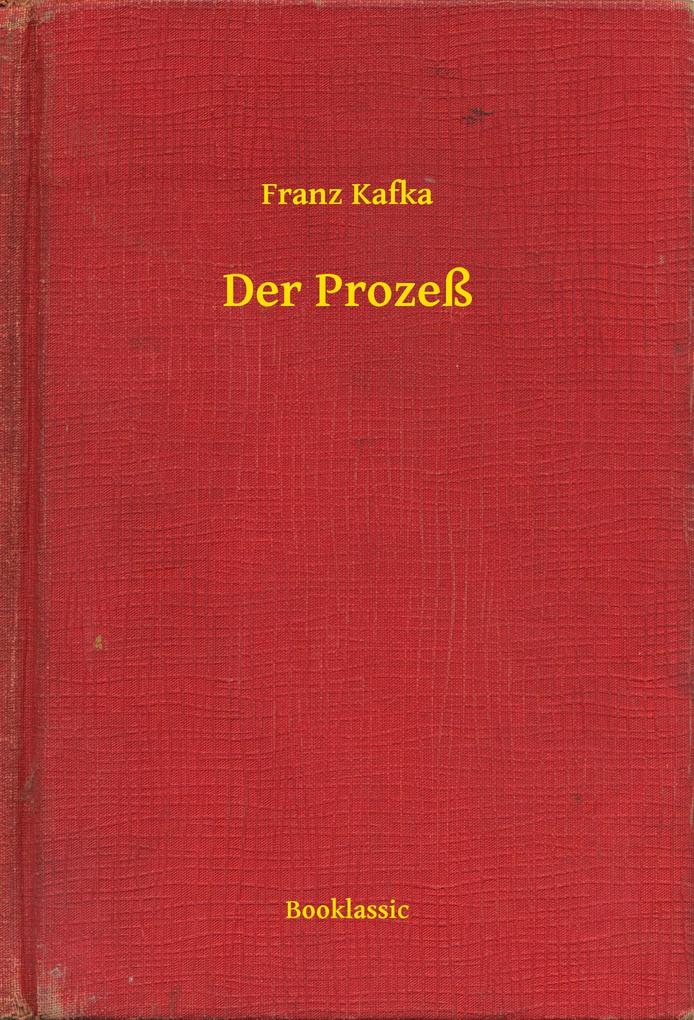 Der Prozeß - Franz Franz