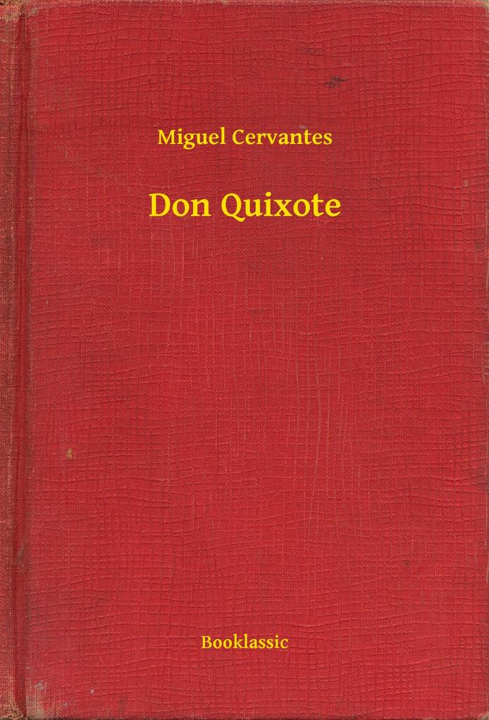 Don Quixote - Miguel Miguel