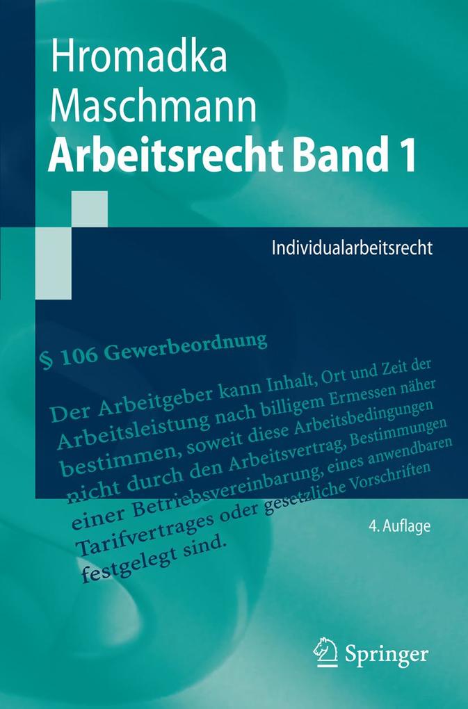 Arbeitsrecht Band 1 - Wolfgang Hromadka/ Frank Maschmann
