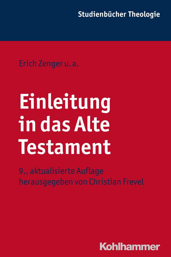 Einleitung in das Alte Testament Christian Frevel - Bild 6
