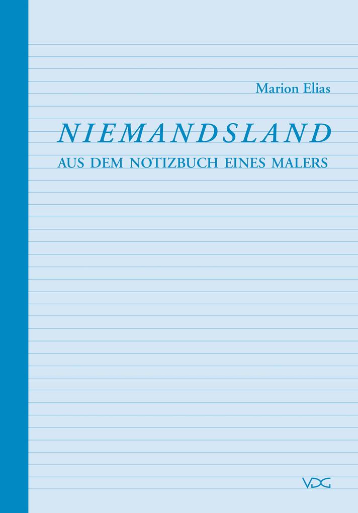 Niemandsland - Marion Elias