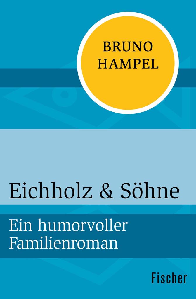 Eichholz & Söhne - Bruno Hampel