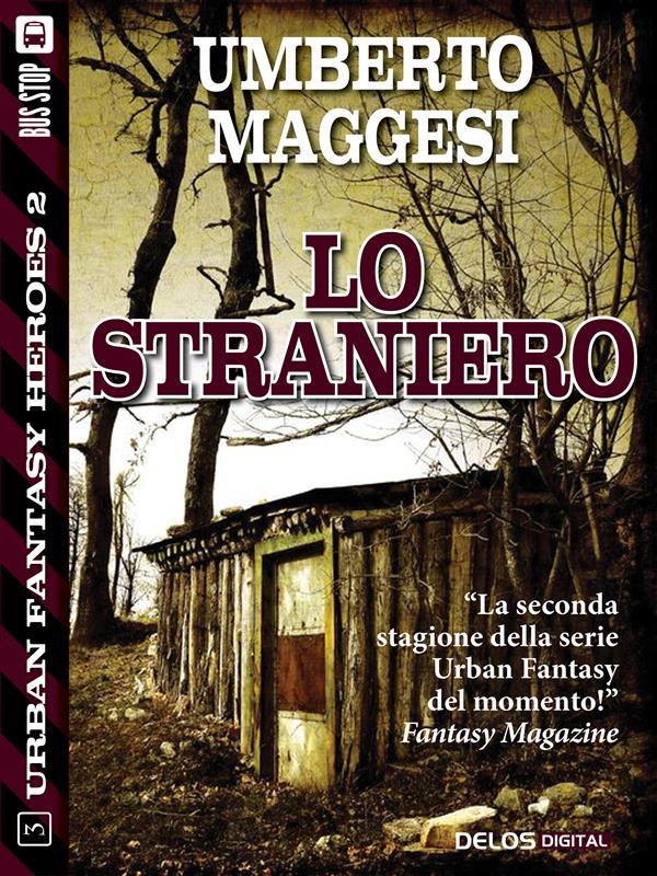 Lo straniero - Umberto Maggesi