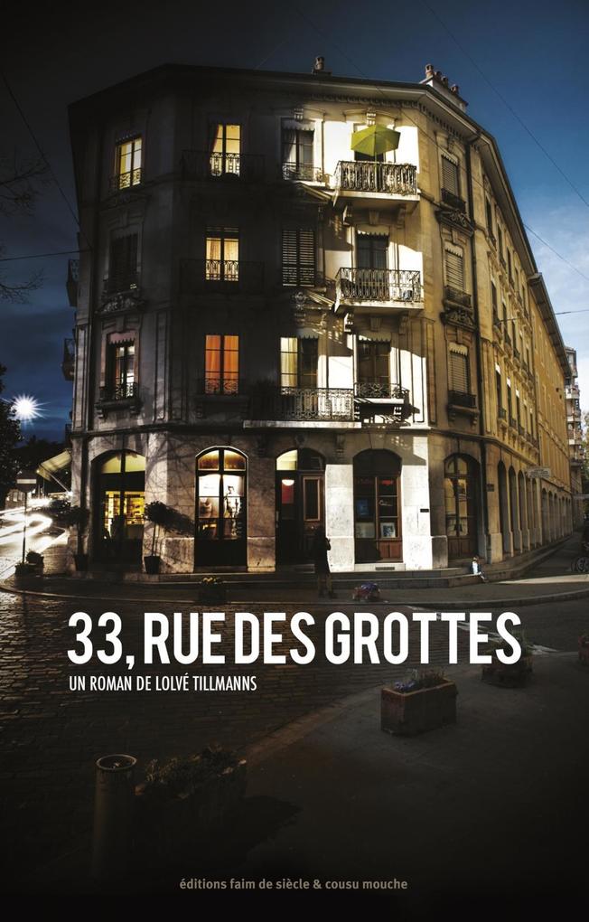 33 rue des grottes - Lolvé Tillmanns