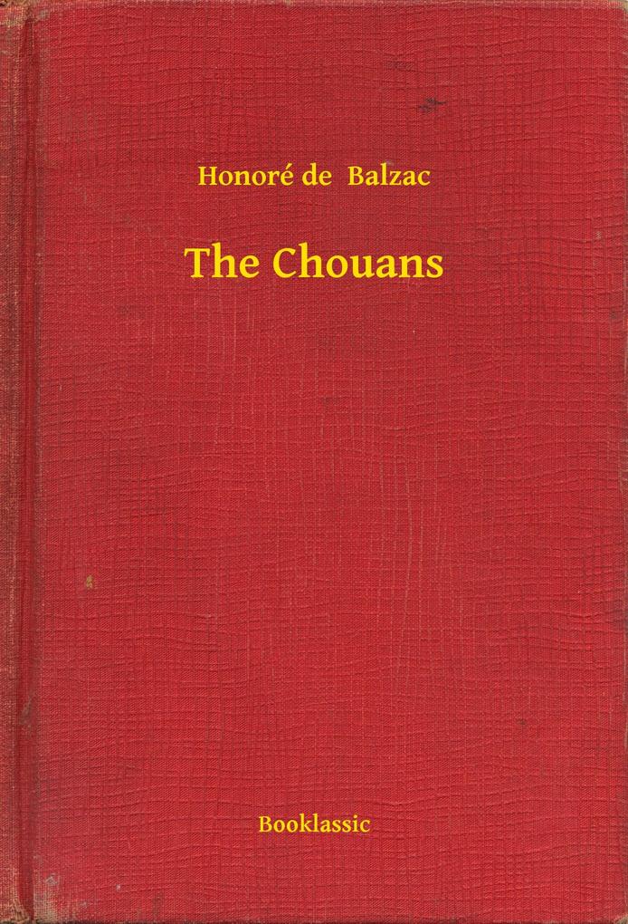 The Chouans - Honoré de Balzac