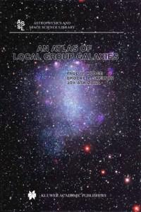 An Atlas of Local Group Galaxies - Paul W. Hodge/ Brooke P. Skelton/ Joy Ashizawa