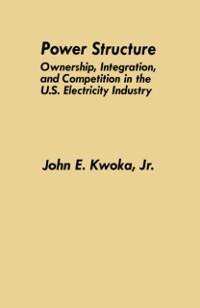 Power Structure - John E. Kwoka Jr.