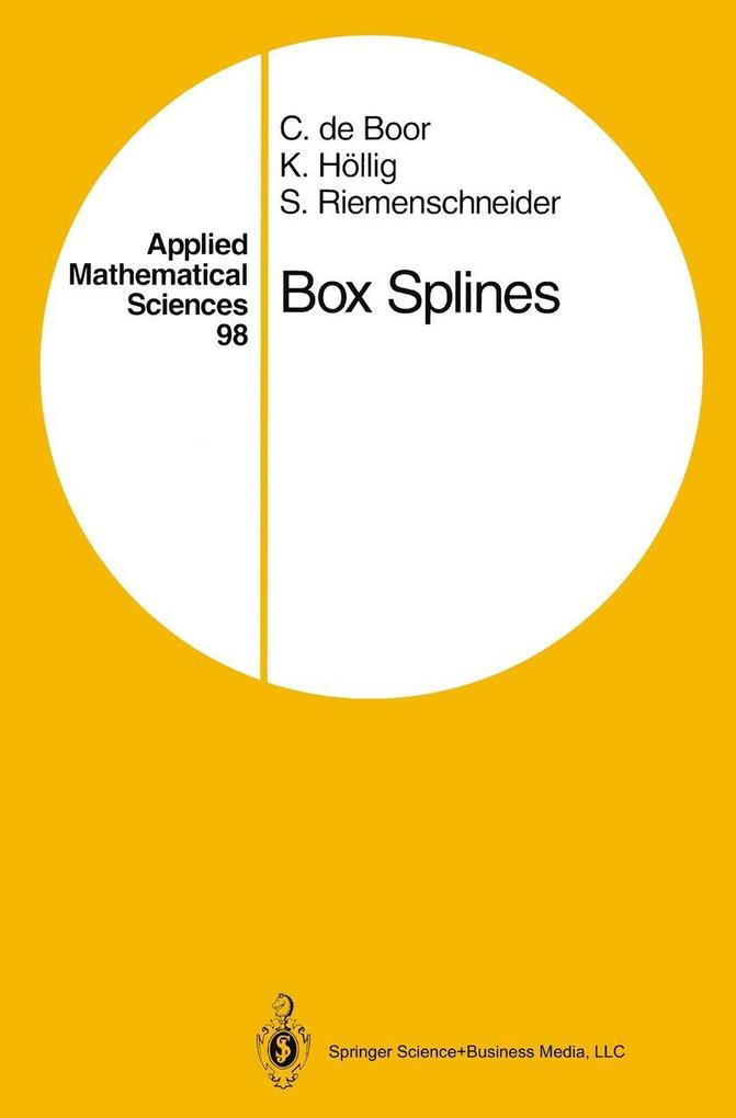 Box Splines - Carl de Boor/ Klaus Höllig/ Sherman Riemenschneider