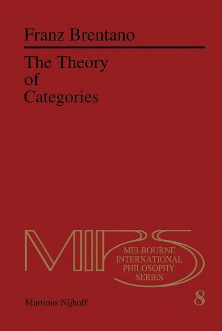 The Theory of Categories - F. C. Brentano