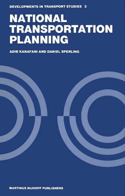 National Transportation Planning - Adib Kanafani/ Daniel Sperling