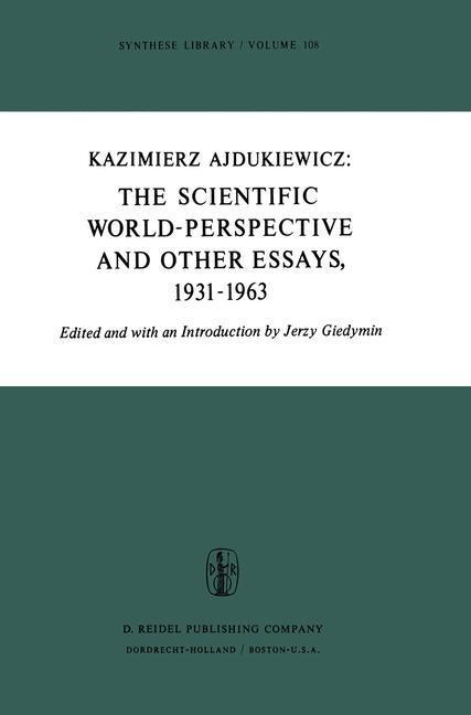 The Scientific World-Perspective and Other Essays 1931-1963
