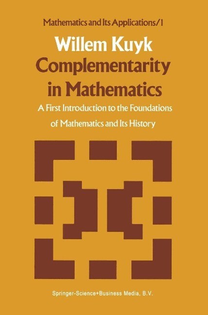 Complementarity in Mathematics - W. Kuyk