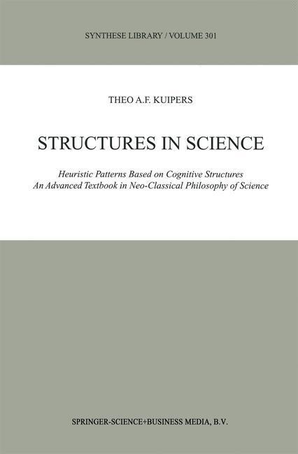 Structures in Science - Theo A. F. Kuipers