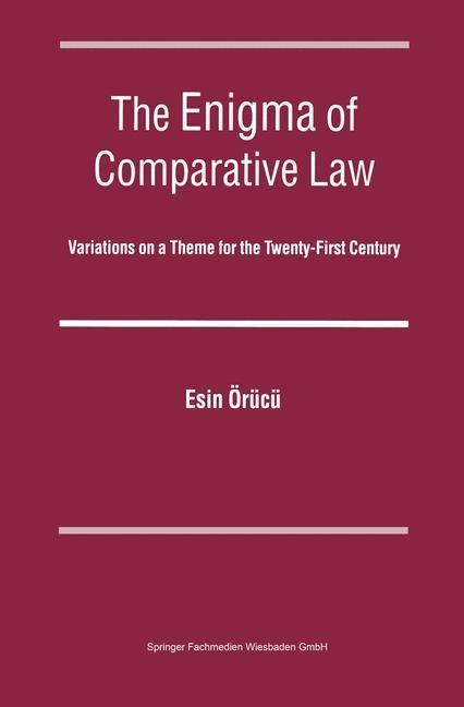 The Enigma of Comparative Law - Esin Örücü