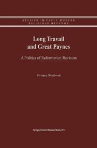 Long Travail and Great Paynes - Vivienne Westbrook