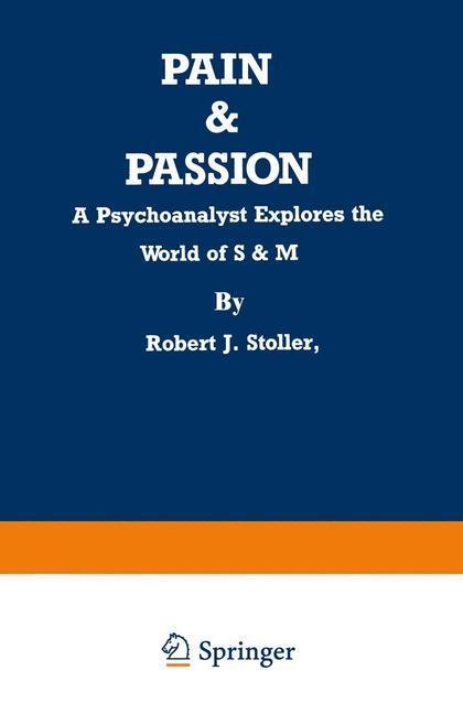 Pain & Passion - Robert J. Stoller