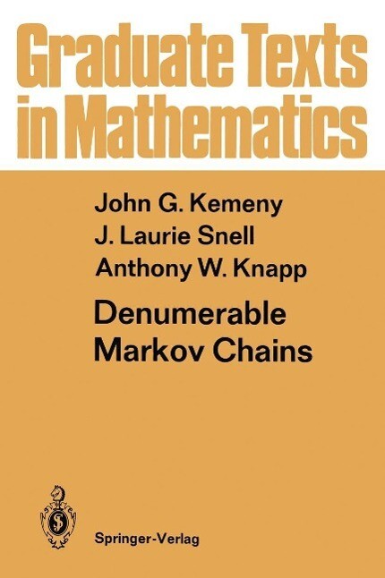 Denumerable Markov Chains - John G. Kemeny/ J. Laurie Snell/ Anthony W. Knapp