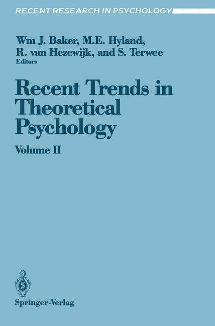 Recent Trends in Theoretical Psychology