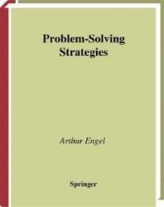 Problem-Solving Strategies - Arthur Engel