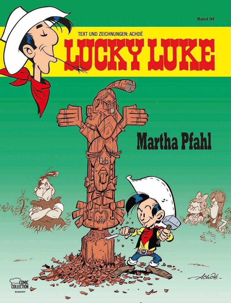 Egmont Comic Collection Lucky Luke 94 - Martha Pfahl - Bild 4