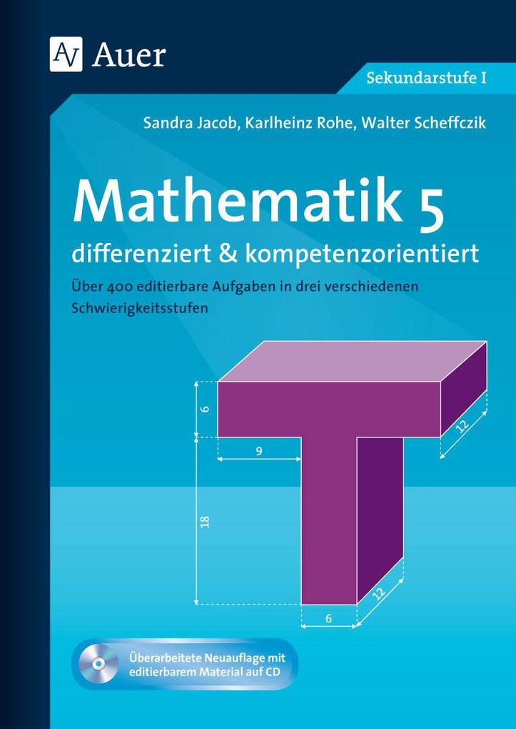 Mathematik 5 differenziert u. kompetenzorientiert: Über 400 editierbare Aufgaben in drei verschiedenen Schwierigkeitsstufen (5. Klasse) (Arbeitsblätter f.d. Mathematikunterricht) - Bild 4